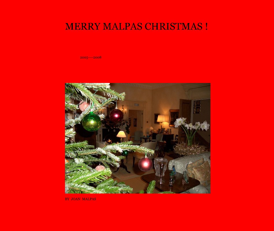 Ver MERRY MALPAS CHRISTMAS ! por JOAN MALPAS