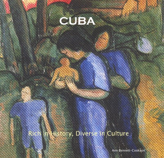 View CUBA by Ann Bennett-Cookson