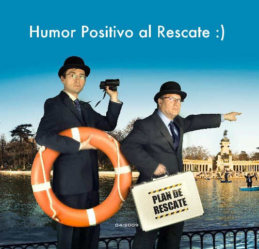 View Humor Positivo al Rescate :) by Daniel Torrelló