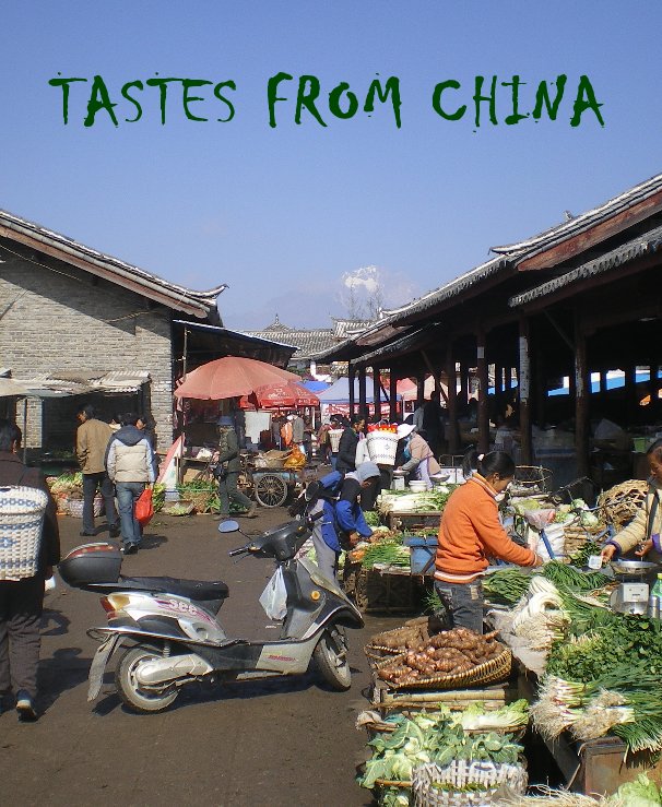 View TASTES FROM CHINA by Christopher Crane