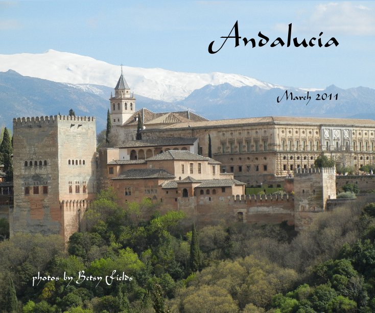 View Andalucia by photos by Betsy Fields