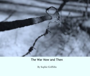 The War Now and Then book cover