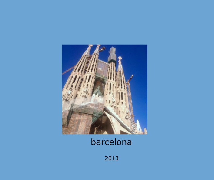 View barcelona by 2013