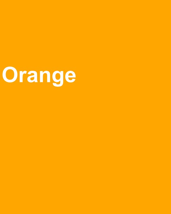 Visualizza Oranges Are Orange di Anthony Bowers