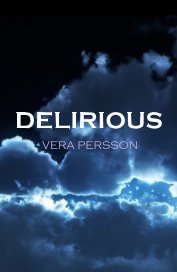 DELIRIOUS - Second Edition book cover