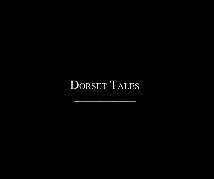 View DORSET TALES ______________ by lvatkin