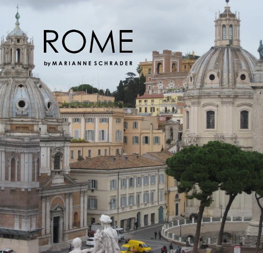 View ROME by Marianne Schrader