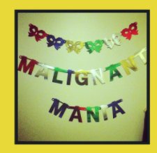 Malignant Mania book cover