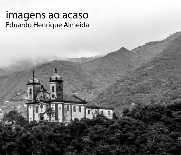 View Imagens ao acaso by Eduardo Henrique Almeida