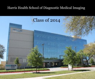 Harris Health School of Diagnostic Medical Imaging book cover