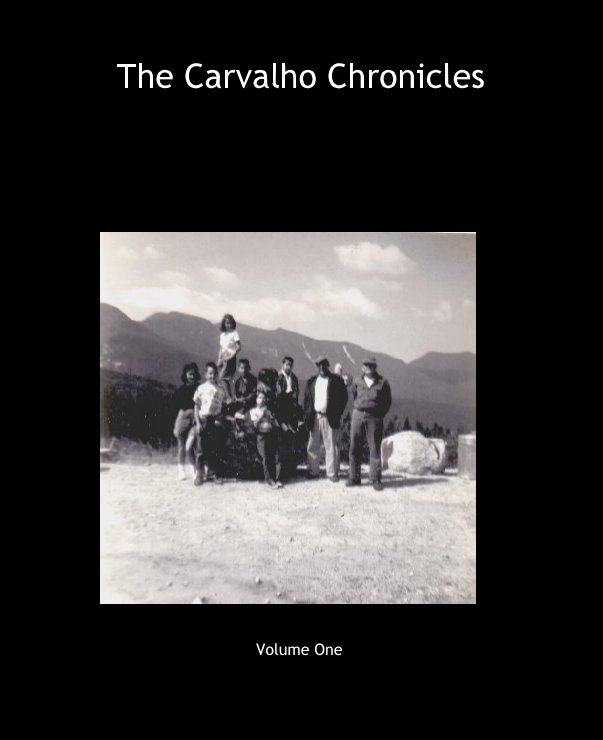 View The Carvalho Chronicles by Margaret Boisture