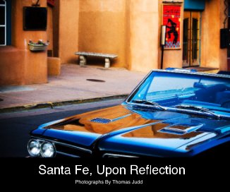 Santa Fe, Upon Reflection book cover