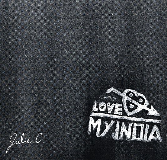 View Love my India by Julie Côté