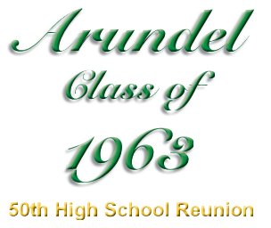 Arundel Class of 1963 50th Reunion book cover