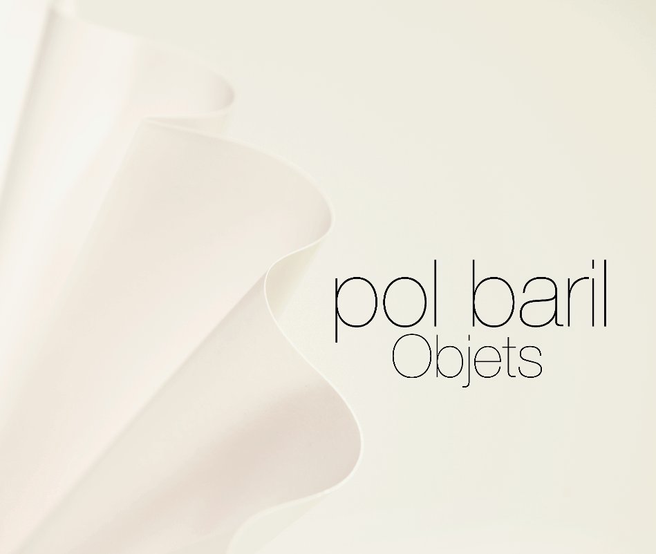 View Objets by Pol Baril