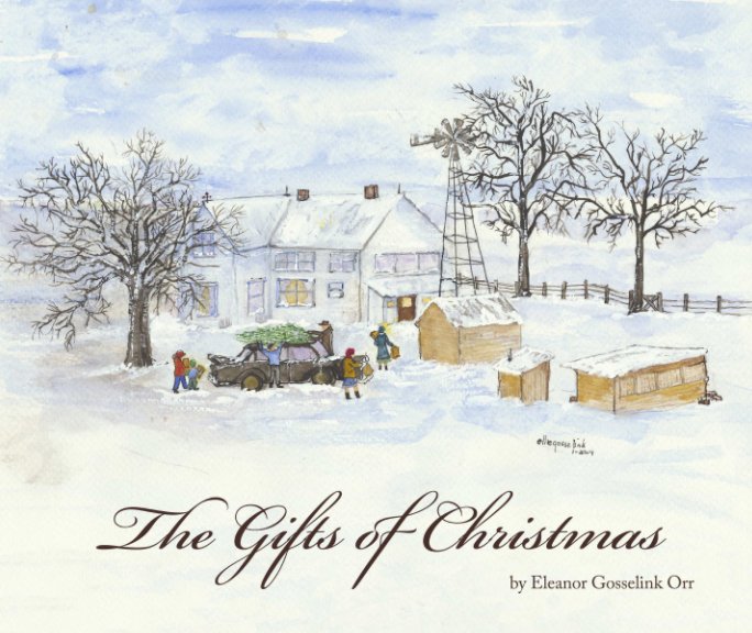 Ver The Gifts of Christmas por Eleanor Gosselink Orr