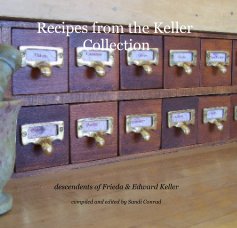 Recipes from the Keller Collection book cover