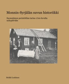 Monnin-Syrjälän suvun historiikki book cover