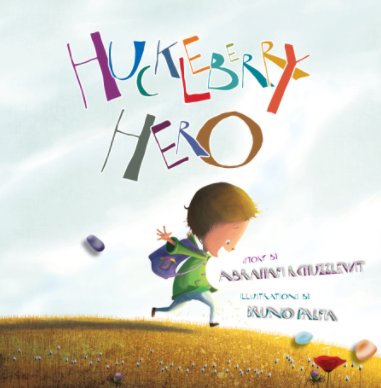Huckleberry Hero (2014) book cover