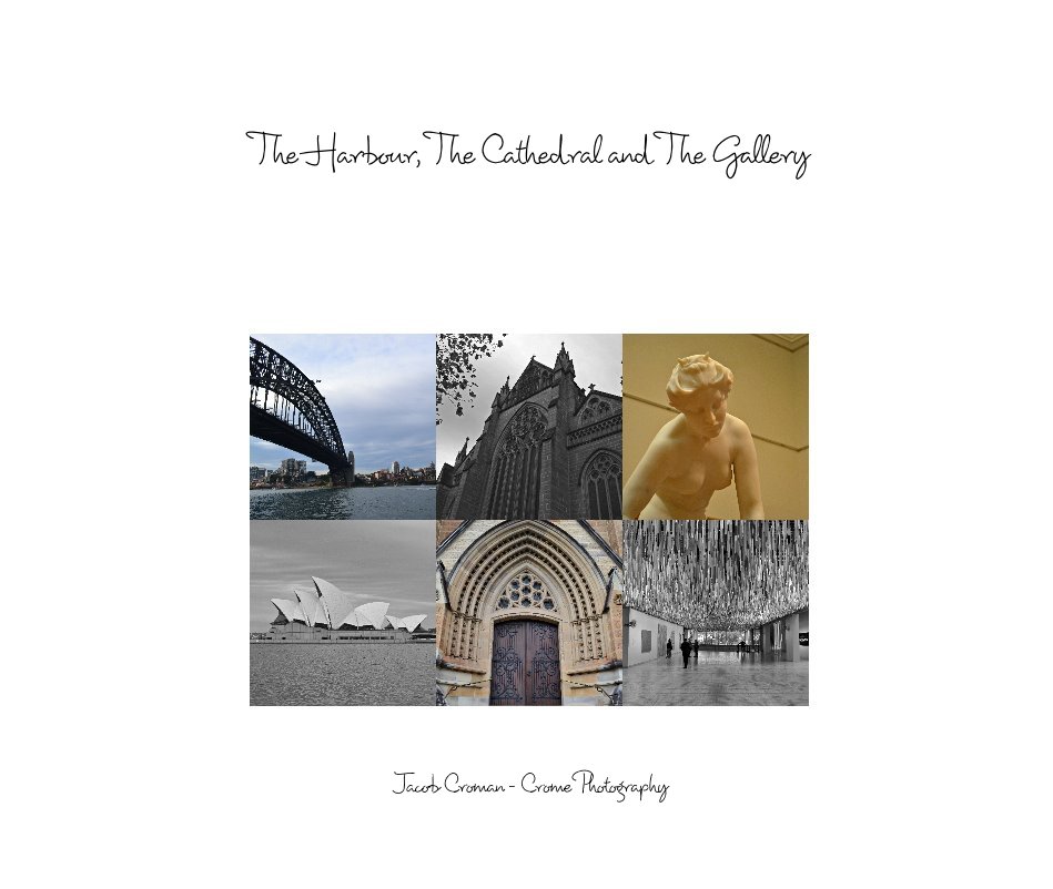 View The Harbour, The Cathedral and The Gallery by Jacob Croman - Crome Photography