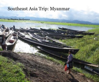 Southeast Asia Trip: Myanmar book cover