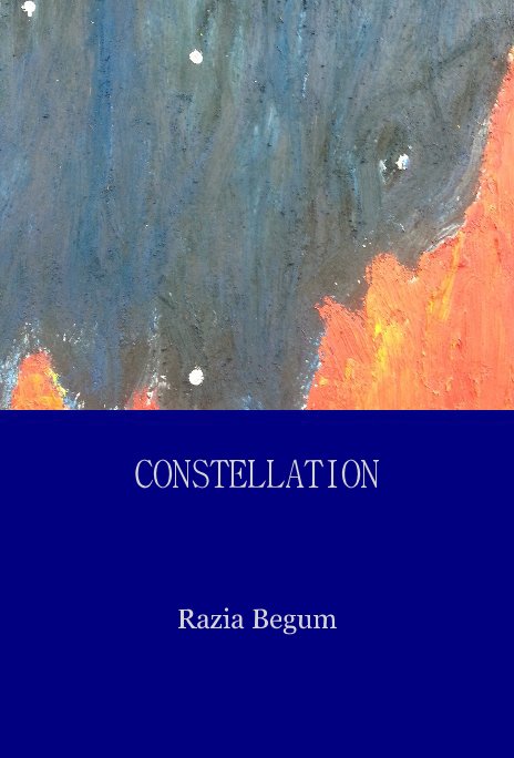 View CONSTELLATION by Razia Begum