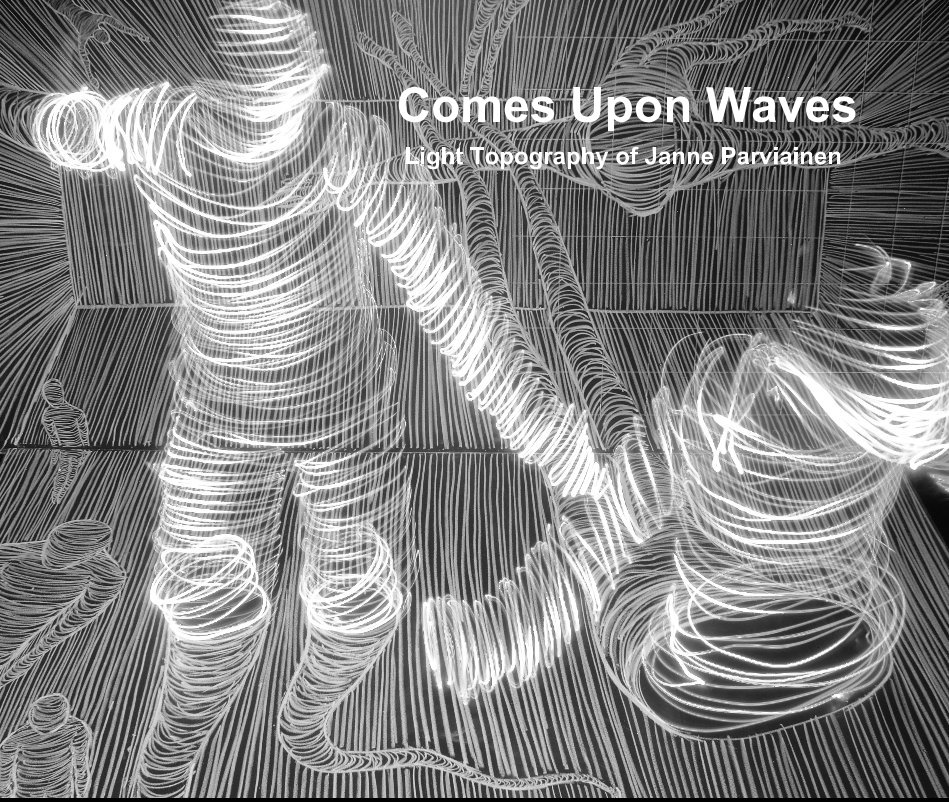 Visualizza Comes Upon Waves di Janne Parviainen