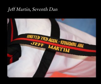 Jeff Martin, Seventh Dan book cover
