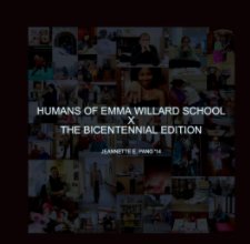 Humans of Emma Willard School x The Bicentennial Edition book cover