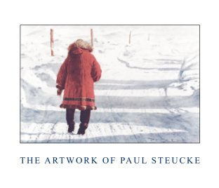 THE ARTWORK OF PAUL STEUCKE book cover