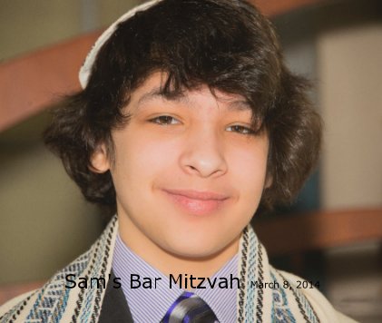Sam's Bar Mitzvah March 8, 2014 book cover
