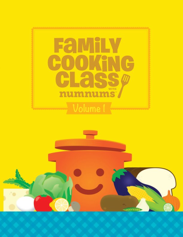 View family cooking class with numnums by numnums