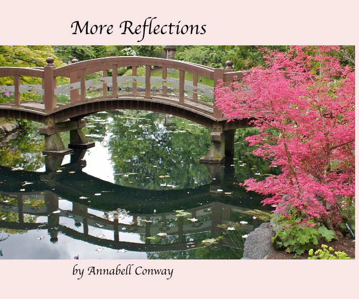 View More Reflections by Annabell Conway