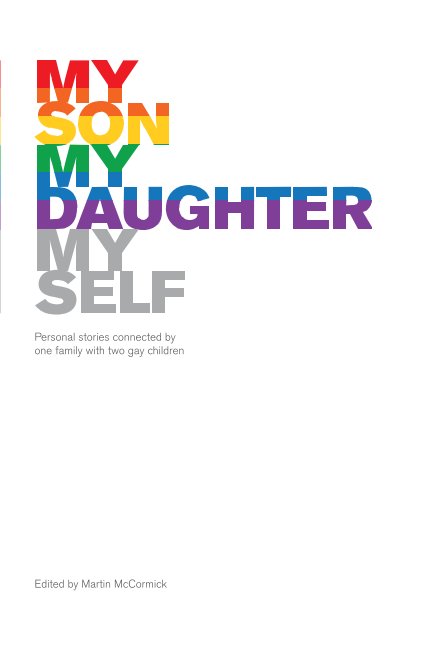 Visualizza My Son, My Daughter, Myself di Martin McCormick