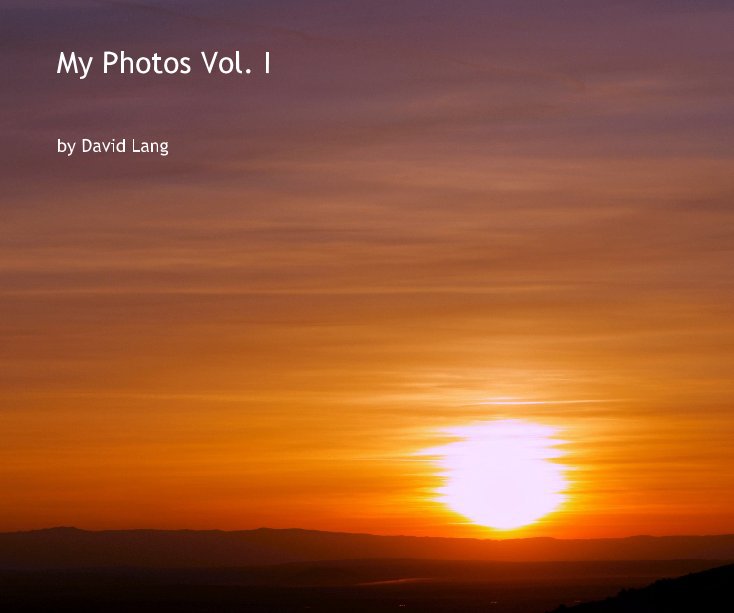 Ver My Photos Vol. I por David Lang