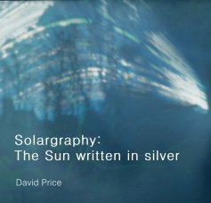Solargraphy: The Sun written in silver book cover