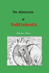 The Adventures of Foddlebroth book cover
