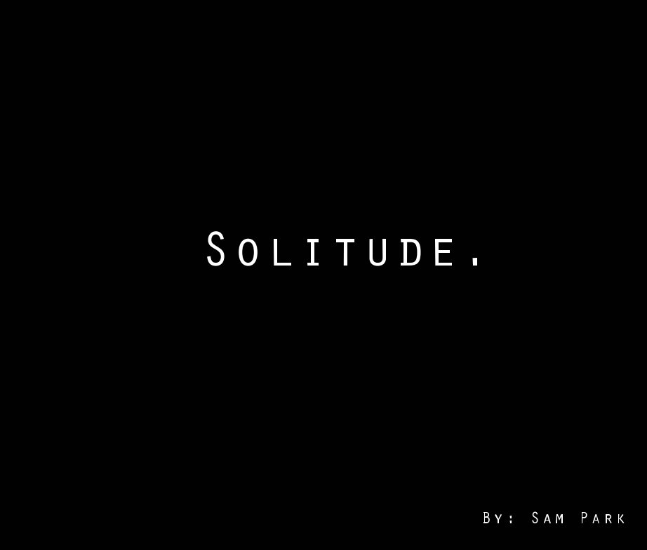 View Solitude by Sam Park