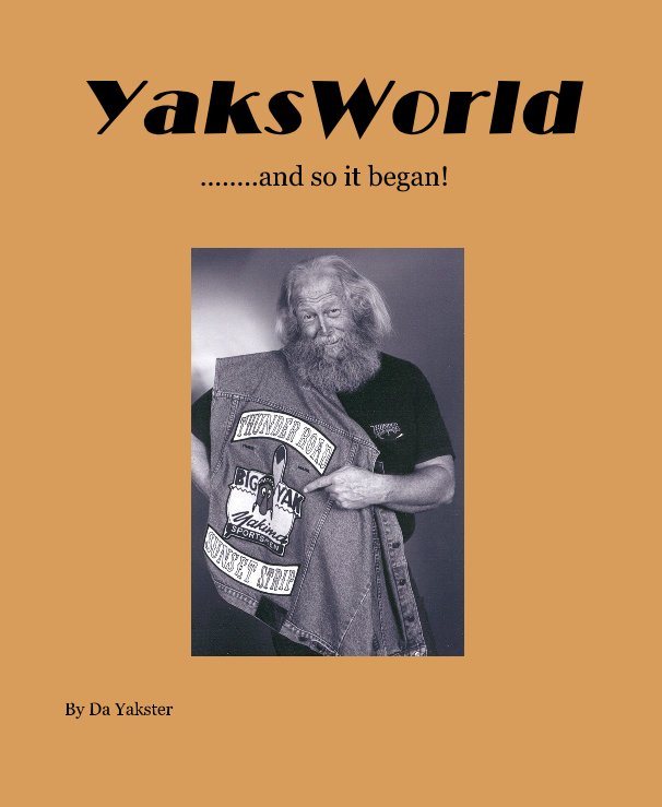 View YaksWorld by Da Yakster