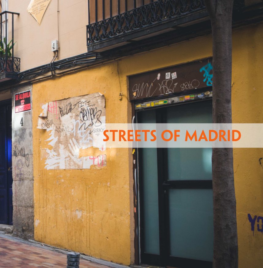 Visualizza Streets of Madrid di Kelly Lee