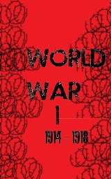 WORLD WAR I 1914 - 1918 book cover