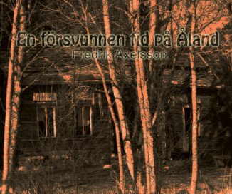 En Försvunnen Tid På Åland book cover
