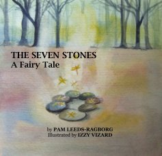 THE SEVEN STONES A Fairy Tale book cover