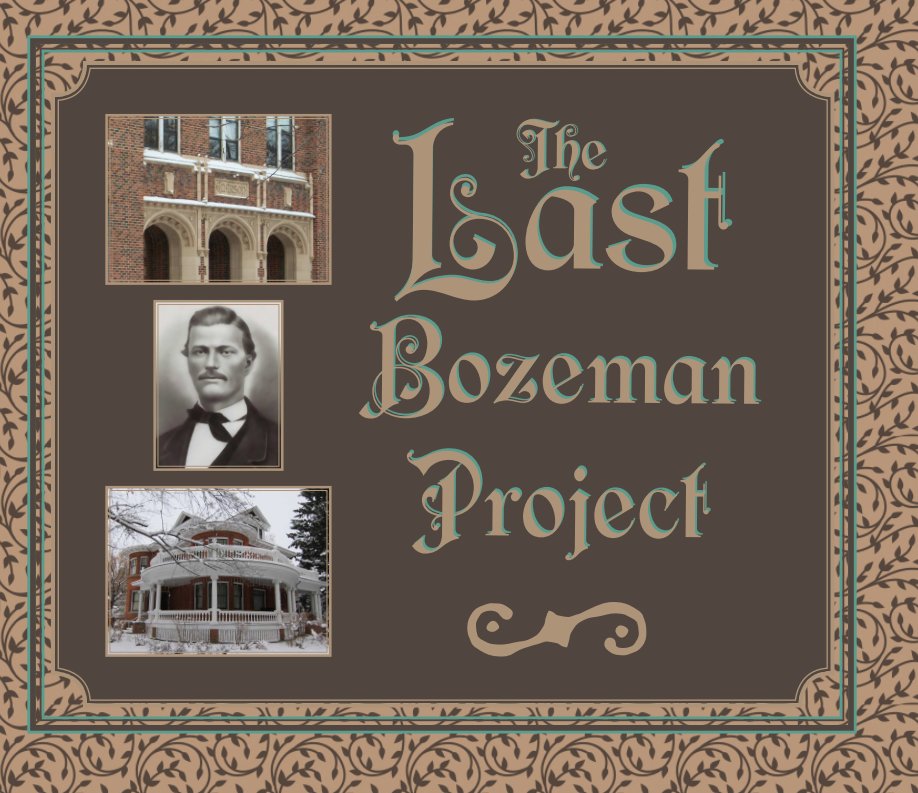 Bekijk Babcock's Last Bozeman Project op Mrs Babcock's Class