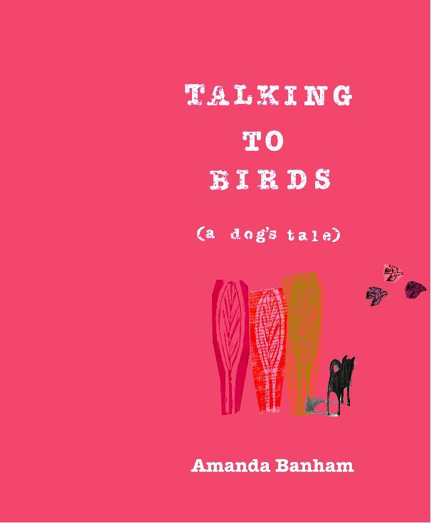 Ver Talking To Birds por Amanda Banham