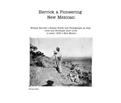 Herrick a Pioneering New Mexican book cover