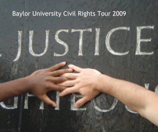 Baylor University Civil Rights Tour 2009 book cover