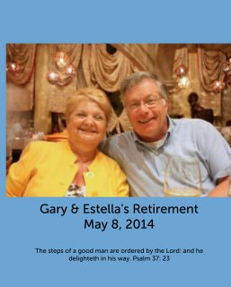 Gary & Estella's Retirement
May 8, 2014 book cover