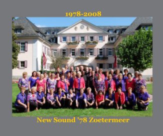 1978-2008 New Sound '78 Zoetermeer book cover
