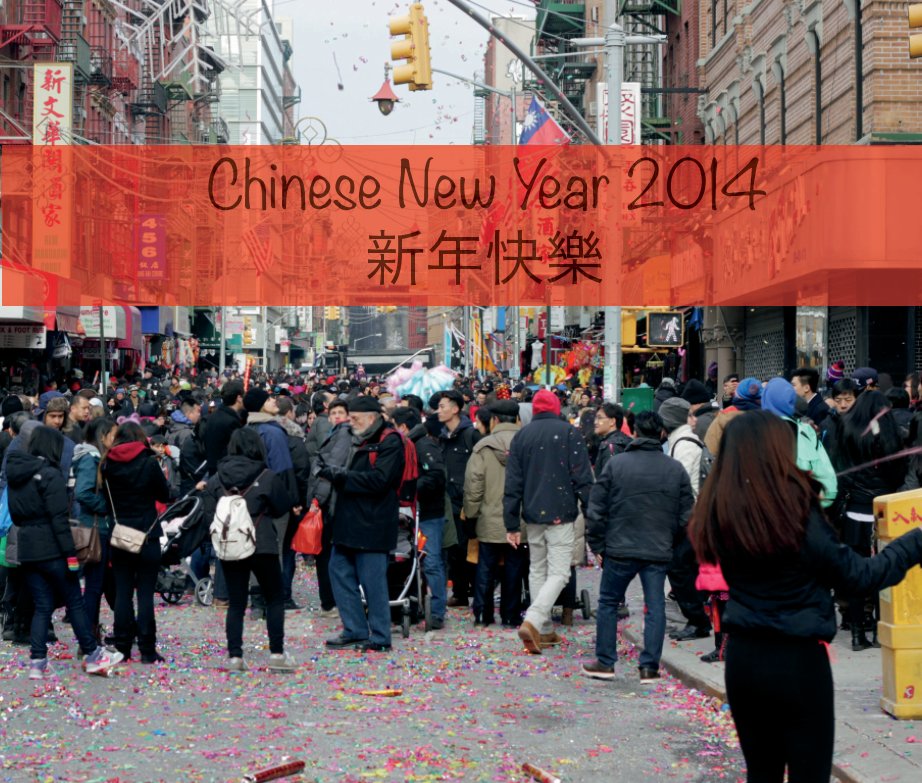 View Chinese New Year 2014 by Jennifer Li
